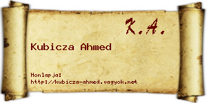 Kubicza Ahmed névjegykártya